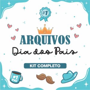 KIT 01 DIA DOS PAIS