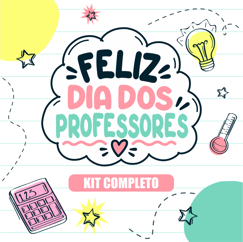 KIT 02 DIA DOS PROFESSORES